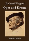 Oper und Drama