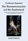 Der Barometermacher auf der Zauberinsel