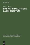 Das altisraelitische Ladeheiligtum