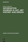 Information Sources in Art, Art History and Design