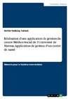 Réalisation d'une application de gestion du centre Médico-Social de l'Université de Maroua. Application de gestion d'un centre de santé