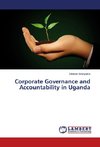 Corporate Governance and Accountability in Uganda