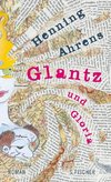 Glantz und Gloria