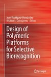 Design of Polymeric Platforms for Selective Biorecognition