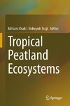 Tropical Peatland Ecosystems