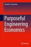 Purposeful Engineering Economics