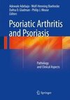 Psoriatic Arthritis and Psoriasis