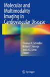 Molecular and Multimodality Imaging in Cardiovascular Disease