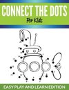 Connect The Dots For Kids