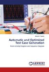 Automatic and Optimized Test Case Generation