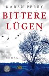 Bittere Lügen