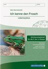 Ich kenne den Frosch - Lebenszyklus