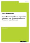 Kasusschwankungen bei der Negation im Russischen. Eine Korpusanalyse zu zwei Parametern nach Timberlake