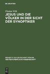 Jesus und die Völker in der Sicht der Synoptiker