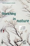 Branching in Nature