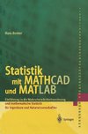 Statistik mit MATHCAD und MATLAB