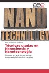 Técnicas usadas en Nanociencia y Nanotecnología