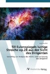 Till Eulenspiegels lustige Streiche op.28 aus der Sicht des Dirigenten