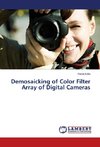 Demosaicking of Color Filter Array of Digital Cameras