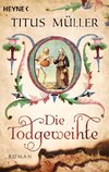 Müller, T: Todgeweihte