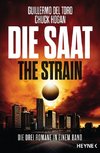 Die Saat - The Strain