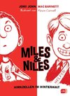 Miles & Niles - Hirnzellen im Hinterhalt