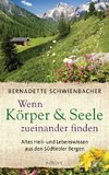 Wenn Körper und Seele zueinander finden