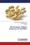 Mushrooms: Hidden treasures of nutrition