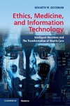 Ethics, Medicine, and Information Technology