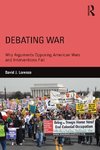 Lorenzo, D: Debating War