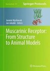 Myslivecek, J: Muscarinic Receptor: From Structure to Animal