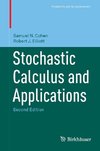 Stochastic Calculus and Applications