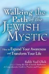 Walking the Path of the Jewish Mystic