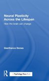 Neural Plasticity Across the Lifespan