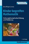 Kinder begreifen Mathematik