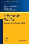 In Memoriam Marc Yor - Séminaire de Probabilités XLVII