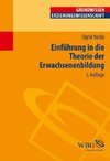 Einführung in die Theorie der Erwachsenenbildung