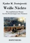 Weiße Nächte