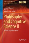 Philosophy and Cognitive Science II