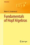 Fundamentals of Hopf Algebras