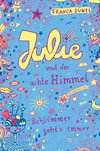 Julie und der achte Himmel. Schlimmer geht's immer 05