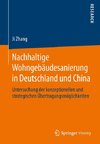 Nachhaltige Wohngebäudesanierung in Deutschland und China