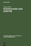 Pustkuchen und Goethe