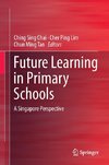 Future Learning in Primary Schools