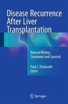 DISEASE RECURRENCE AFTER LIVER