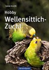 Hobby Wellensittich-Zucht