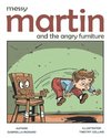 Messy Martin and The Angry Furniture