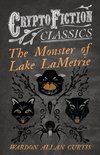 MONSTER OF LAKE LAMETRIE (CRYP