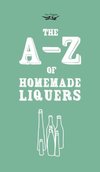 Publishing, T: A-Z of Homemade Liqueurs