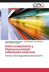 Interconductismo y Homosexualidad: reflexiones extensas